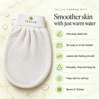 Tellak mitt features: lifts away dead skin, no soap or scrub needed, leaves skin feeling smooth, reusable, preps skin for self-tan, woven in Türkiye